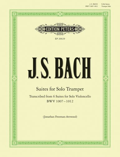 The cover page of the edition of 'J.S. Bach Suites for solo trumpet' by Edition Peters